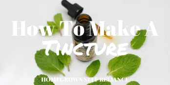 How to make a tincture